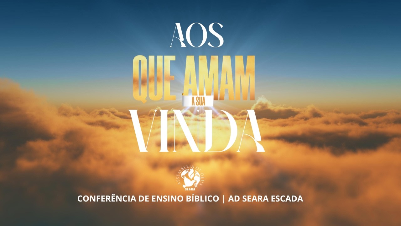 AD SEARA ESCADA | CONFERÊNCIA DE ENSINO BÍBLICO - 2026 | LIÇÃO 4