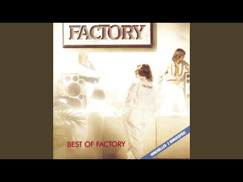 Factory — Paula, två år