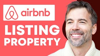 How To List Your Property on Airbnb (2026) | Full Guide
