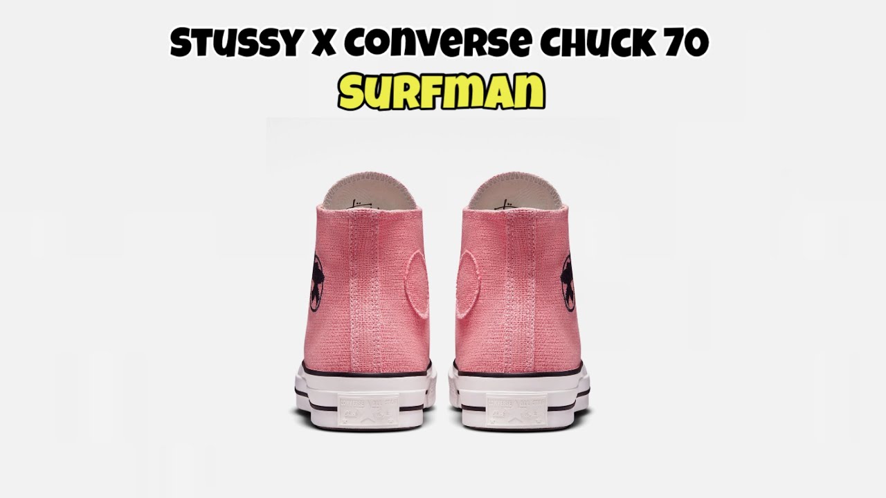 Stussy x Converse Chuck 70 Surfman - YouTube