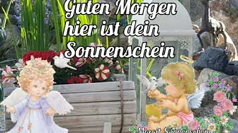 Guten Morgen Sonnenschein Guten Morgen Sonnenschein