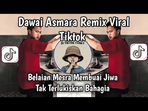 DJ BELAIAN MESRA MENGGUGAH JIWA VIRAL TIKTOK ‼️ DJ DAWAI ASMARA BY YORDAN REMIX VIRAL TIKTOK🔥🔥