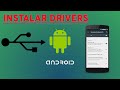 Cómo Configurar Drivers en PC para Reconocer Cualquier Android