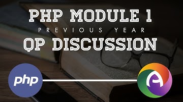 PHP Module 1 HTML and CSS Revision Discussion Previous  Year Question Papers Study Materials Part 3