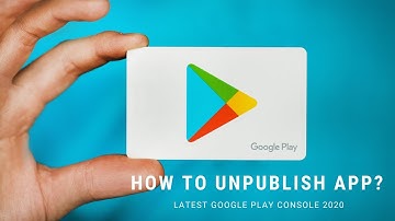 How to unpublish an app or hide from play store. New Google Play Console 2020