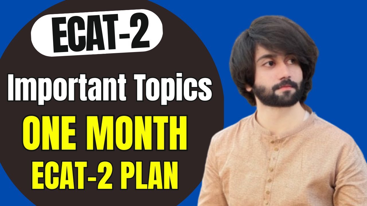 UET Second ECAT I Month Study Plan I How to Prepare UET ECAT in One ...