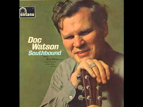 Doc Watson - Windy and Warm