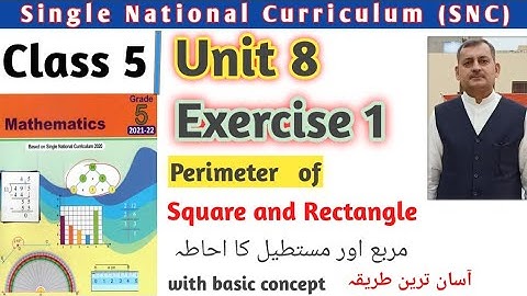 Class 5 Unit 8 Exercise 1 SNC Maths Single National Curriculum Perimeter of square | Rectangle