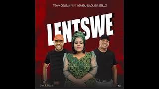 Team Delela - Lentswe Feat Aembu & Louisa Sello(Original)