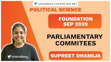 NTA UGC NET SEP 2020 | Parliamentary Committees | Political Science | Unacademy Live