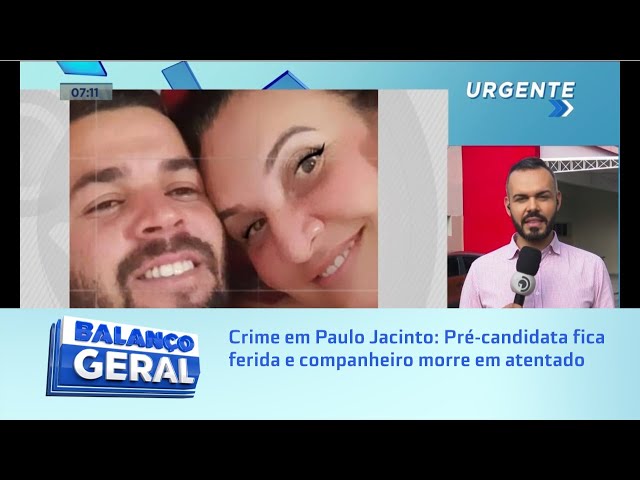 Crime em Paulo Jacinto: Pré-candidata fica ferida e companheiro morre em atentado