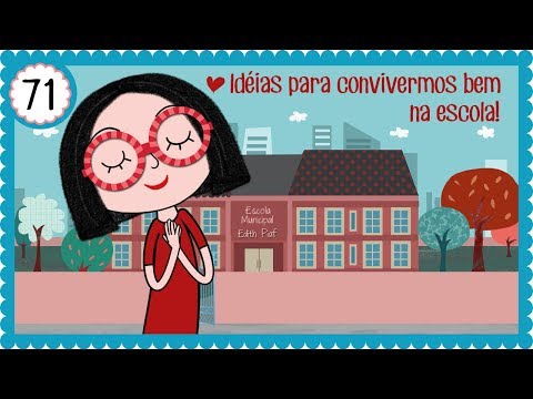 Ideias para convivermos bem na escola | Canal da Charlotte