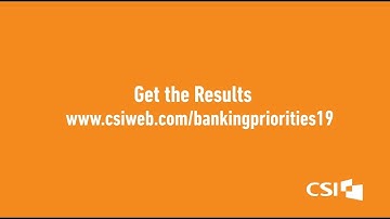 CSI Banking Priorities Executive Report 2019