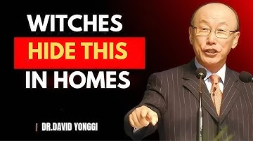 Remove These 7 Objects Immediately — They Invite Darkness Into Your Home! | Dr. David Yonggi Cho
