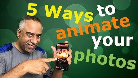 5 Ways to Animate Your Photos