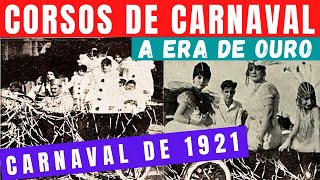 CORSOS - CARNAVAL ANTIGO - 1921