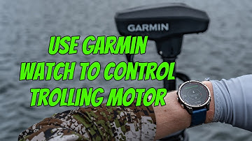 Garmin Quatix 8 Controls Trolling Motor