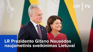 LR Prezidento Gitano Nausėdos naujametinis sveikinimas Lietuvai | 2023-12-31