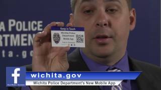 City of Wichita - Wichita Police Department's New Mobile App