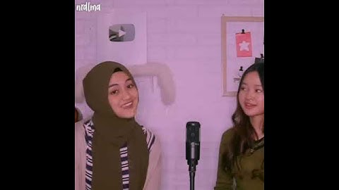 Thumbnail of Love Story - Cover By Eltasya Natasha ft Indah Aqila - Story Wa - Status Viral - Status Remaja