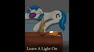 (Sad Fic) Leave a Light On by Aurora Dawn