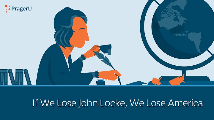 If We Lose John Locke, We Lose America | 5 Minute Video