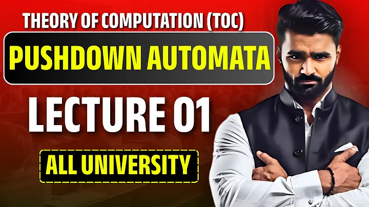 Pushdown Automata | LECTURE 01 | Theory of Computation (TOC) | All University