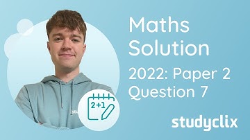 Studyclix: Leaving Cert Higher Level Maths - 2022 Mock P2 (Option A) Q7