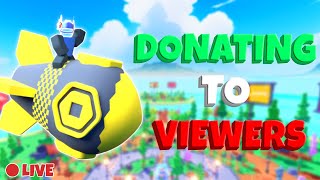 : GIFTING AWAY ROBUX TO VIEWERS IN PLS DONATE | Live Stream