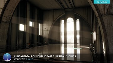 EXP Tutorial - Unreal Engine 4 Lighting Fundamentals Part 2 | Florent Tunno