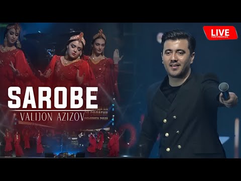 Valijon Azizov - Sarobe ( Live Performance 2023)