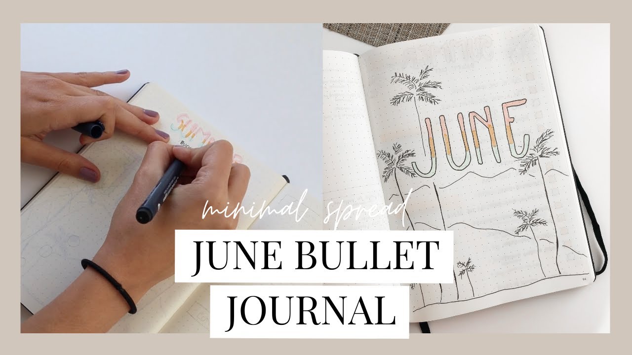 Minimal bullet journal spread for June 2021 🌴✨ 