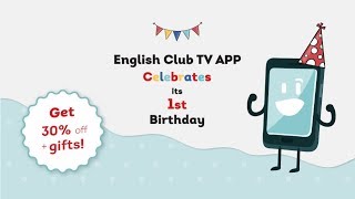 The English Club Tv Application Has Turned 1 Year Old