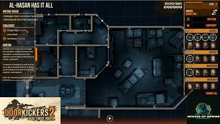 Door Kickers 2 Lead the Way Mission 5 AL Hasan Has It Al