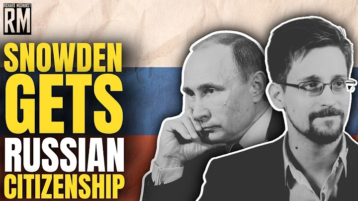 Edward Snowden Gets Russian Citizenship & Passport