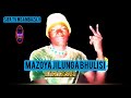 2026 MAZOYA JILUNGA BHULISI PRO BY TEGELE STUDIO OFFICIAL AUDIO 