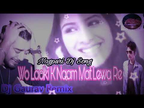 bewafa-nagpuri-dj-songs-wo-ladki-bahut-yaad-aati-hai-(hard-bass-mix)-2018