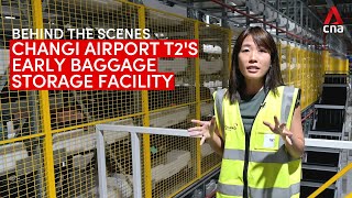 Changi Airport T2s early baggage storage facility: Behind the scenes