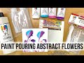 Paint Pouring Abstract Flowers