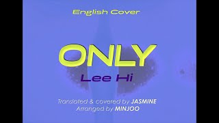 [English cover] Lee Hi(이하이) - Only | covered by JASMINE