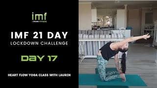 Day 17 - IMF Lockdown Challenge - Heart flow yoga class with Lauren from The Yoga Studio