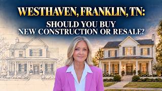 Westhaven Franklin TN: New Construction or Resale? 2026 Prices, HOA Fees & What It's Like Westhaven Franklin TN: New Construction or Resale? 2026 Prices, HOA Fees & What It's Like
