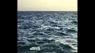 dEUS - sirens.wmv