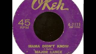 Major Lance - Mama Didn't Know chords