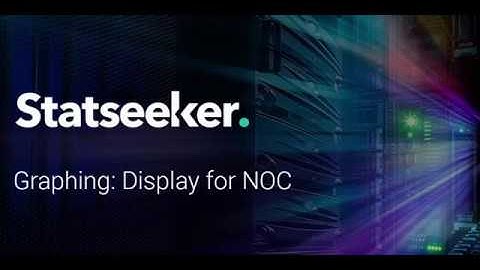 Statseeker Graphing: Display for NOC
