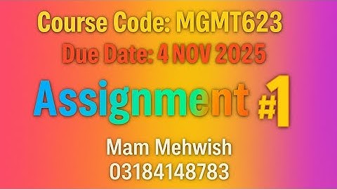 MGMT623 Assignment #1 Solution | Mintzberg Managerial Roles | Virtual University | Fall 2025