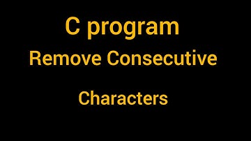 C program to Remove Consecutive Characters of a string