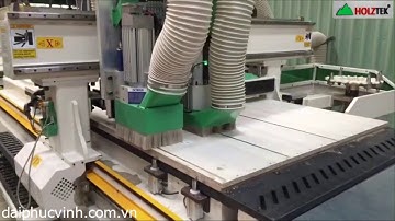 HOLZTEK. MÁY CNC NESTING 1 ĐẦU TẢI NẶNG GIA CÔNG VÁN HOÀN THIỆN Kết hợp in tem bộ đôi hiệu quả