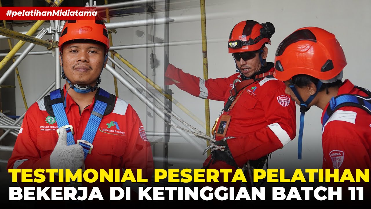 Thumbnail for Awareness Bekerja di Ketinggian Batch 11