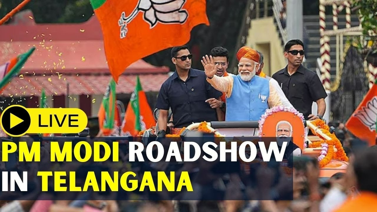 LIVE: PM Modi's Massive Roadshow in Hyderabad | PM Modi News ...